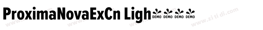 ProximaNovaExCn Ligh字体转换 ProximaNovaExCn Ligh字体转换